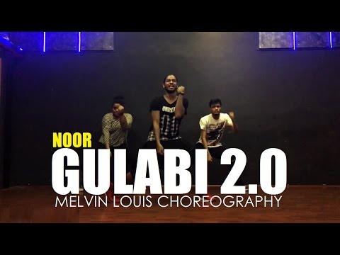 Gulabi 2.0 | Melvin Louis Choreography | Noor