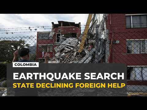 Colombia earthquake search ends as government declines foreign help