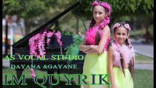 As voice Vocal - Gayane & Dayana - Im quyrik (2022)