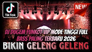 Download lagu DJ DUGEM FUNKOT VIP MODE TINGGI FULL BASS TERBARU 2026 ⁉️ Dj Remix Bass Pro ‼️ BIKIN GELENG GELENG mp3 Download lagu DJ DUGEM FUNKOT VIP MODE TINGGI FULL BASS TERBARU 2026 ⁉️ Dj Remix Bass Pro ‼️ BIKIN GELENG GELENG mp3