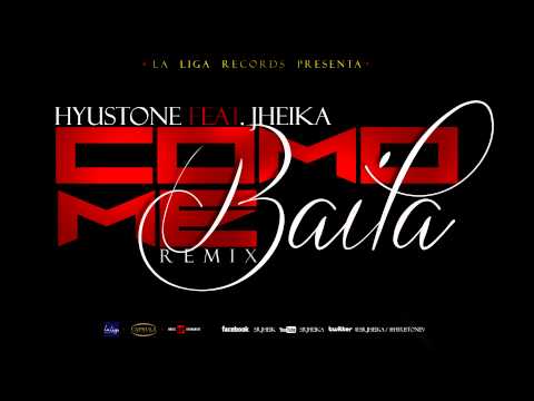 Sr Jheika Ft Hyuston - Como Me Baila | @SrJheika
