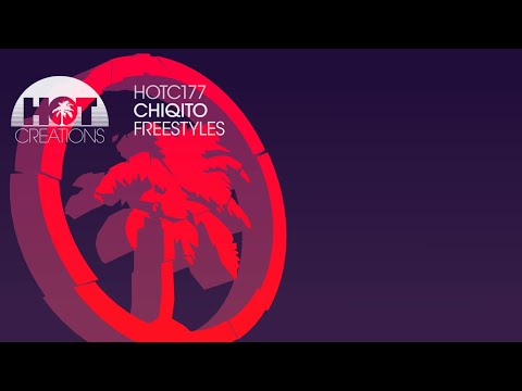 Chiqito - Freestyles