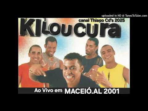 Kiloucura - Ao Vivo - em Maceió.AL 2001