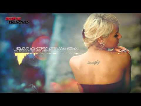 John O'Callaghan feat Erica Curran - I Believe (Giuseppe Ottaviani Remix)