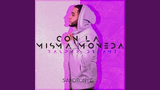 Con la Misma Moneda Music Video