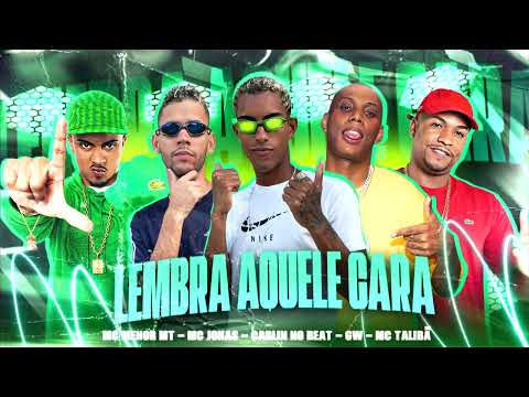 LEMBRA AQUELE CARA, HOJE O BAGULHO TA BOM - MC JONAS & CARLIN NO BEAT - BREGA FUNK REMIX