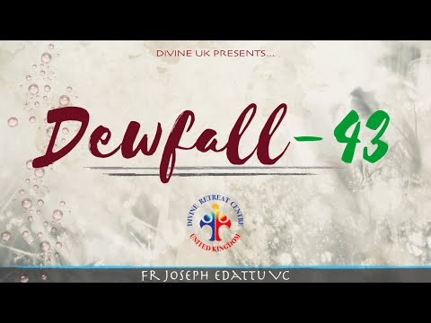 Dewfall 43 - God will repay you in full