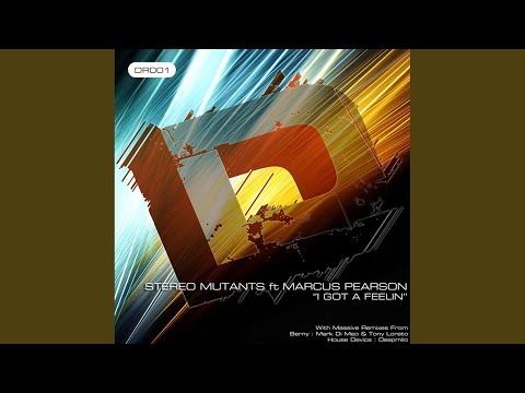 I Got A Feelin (Mark Di Meo & Tony Loreto Remix)