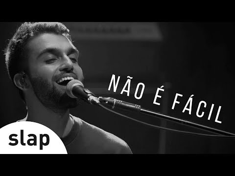 Não É Fácil video