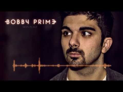 Bobby Prime - Mein Platz (Official Audio)