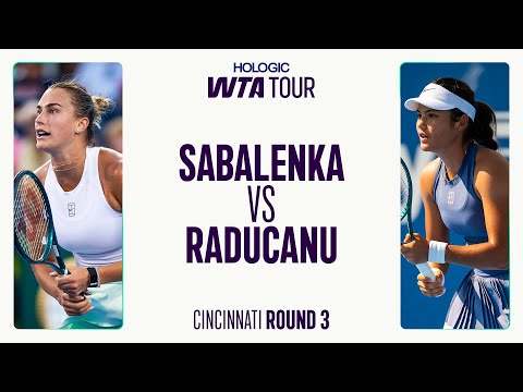 Aryna Sabalenka vs. Emma Raducanu | 2025 Cincinnati Round 3 | WTA Match Highlights