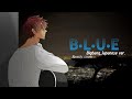 【Bigbang BLUE】JAPANESE VER. CV° Akashi Shota
