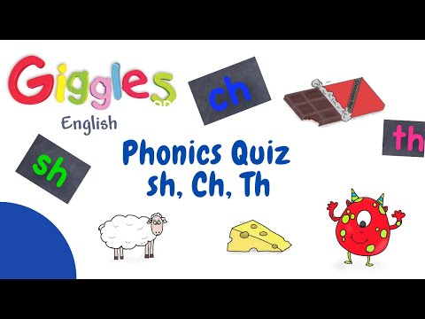 Phonics Quiz: Sh, Ch & Th Sounds