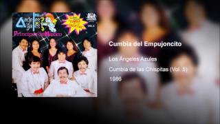 Los Angeles Azules - Cumbia del Empujoncito