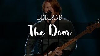Leeland - The Door  (feat. Paul & Hannah McClure) [LIVE]