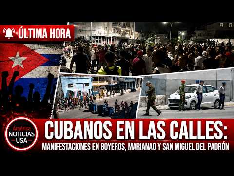 🔥CUBANOS EN LAS CALLES: manifestaciones en Boyeros, Marianao y San Miguel del Padrón