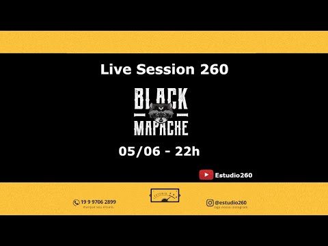 Black Mapache - Live Session 260