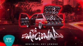 BeatWill, Edy Lemond -  To Emocionado (Video Oficial)