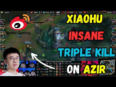 XIAOHU INSANE TRIPLE KILL on AZIR