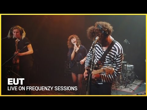 EUT (live on Frequenzy)