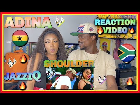 Adina feat Mr JazziQ - Shoulder (Official Video) | REACTION VIDEO @Task_Tv
