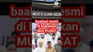 Download lagu MUI pusat resmi bubarkan baalawi #shorts mp3
