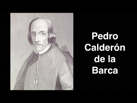 Pedro Caldern de la Barca. Spanish dramatist | English