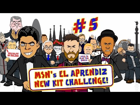 🔴MSN El Aprendiz #5🔵 NEW KIT CHALLENGE!