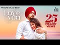 Love You ( Punjabi Slow Beat ) ~ Amar Sehmbi | Latest Punjabi Songs 2023