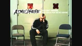 Atmosphere - Trying To Find A Balance
