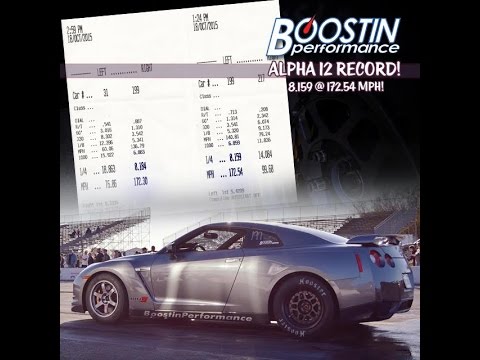 Alpha 12 / 35R Record - 8.15 @ 172 MPH - Boostin Performance Built & Tuned