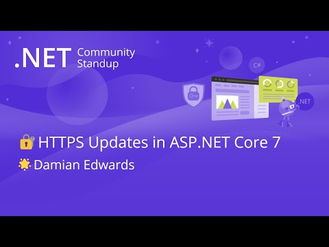 ASP.NET Community Standup - HTTPS Updates in ASP.NET Core 7