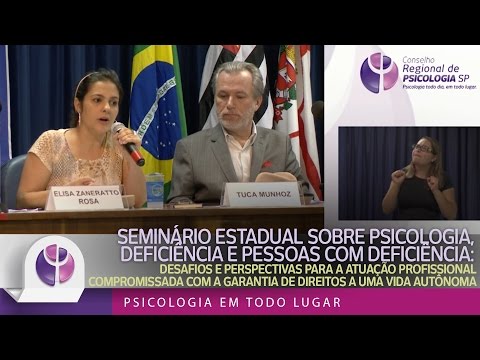 Seminário Estadual sobre Psicologia, deficiência e pessoas com deficiência