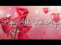 Aaja Aaja Piya Ab Tho Aaja Best Love Whatsapp Status Video