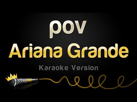 Ariana Grande - pov (Karaoke Version)