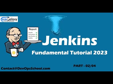 Jenkins Fundamental Tutorial 2023 | Part - 02/04