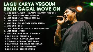Download lagu Gagal Move On Di Lagu VIRGOUN | Virgoun’s Most Devastating Love Songs mp3