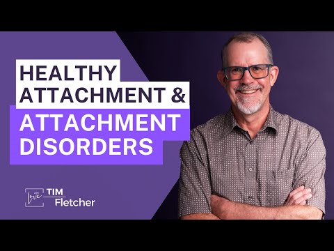 Relationships and Complex Trauma - Part 9/11 - Attachment Disorders