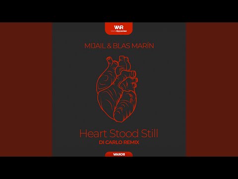 Heart Stood Still (Di Carlo Remix)