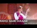 Rangi Saari Gulabi - Gulaab Gang