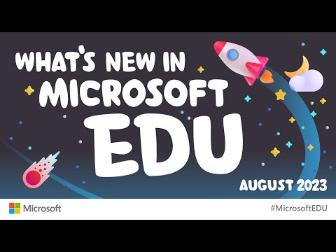 Latest Microsoft EDU Updates and Features in August 2023 - Microsoft Expert Guide Latest Microsoft EDU Updates and Features in August 2023 - Microsoft Expert Guide