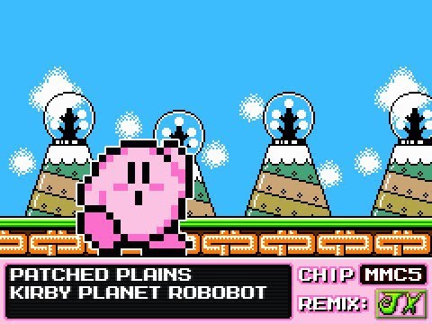 Patched Plains - Kirby Planet Robobot[Famitracker, 8-Bit, 2A03]