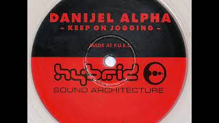 Danijel Alpha - Keep On Jogging (A2)