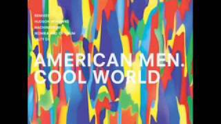 American Men - Ccccool World (Falty DL Remix) - Lucky Me