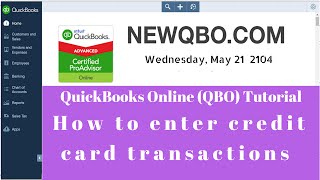 QuickBooks Online:  How to manually enter credit card transactions |  Record credit card payments