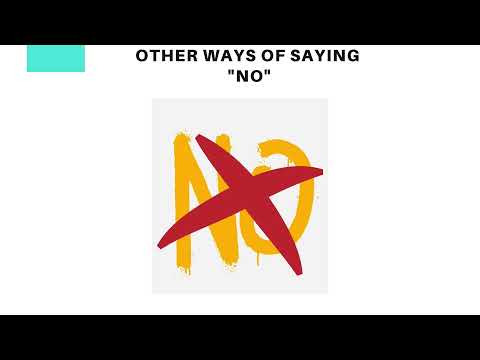 Other ways of saying "No"
