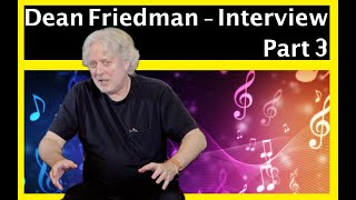 So what now? Dean Friedman interview part 3