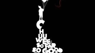 Chuuwee - Best I Ever Had