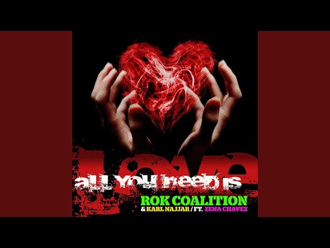 All You Need Is Love (feat. Zena Chavez) (Radio Mix)