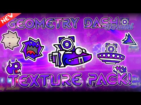 GEOMETRY DASH 2.11 ¡NEW DORAMI ICONS TEXTURE PACK! - Remake (Medium & High) | (Android & Steam)